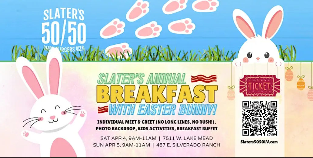 Breakfast with the Easter Bunny at Slater’s 50/50 – Lake Mead Location